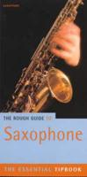 The Rough Guide to Saxophone