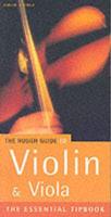 The Rough Guide to Violin & Viola