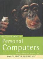 The Rough Guide to Personal Computers