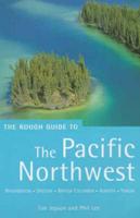 The Rough Guide to the Pacific Northwest