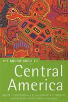 The Rough Guide to Central America