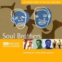 The Rough Guide to The Music of Soul Brothers