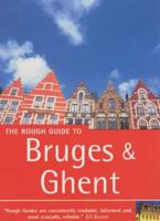 The Rough Guide to Bruges & Ghent