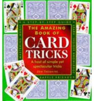 The Amazing Book of Card Tricks