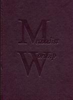 The Methodist Worship Book: Large Print