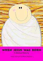 When Jesus Was Born