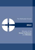 Minutes of the Annual Conference and Directory 2013
