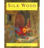 Silk Wood