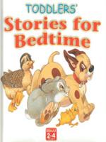 Toddlers' Stories for Bedtime