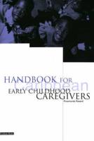 Handbook for Caribbean Early Childhood Education Caregivers