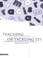 Teaching Racism, or Tackling It?