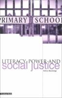 Literacy, Power and Social Justice