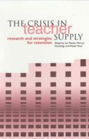 The Crisis in Teacher Supply