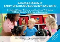 Assessing Quality in Early Childhood Education and Care