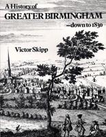 A History of Greater Birmingham