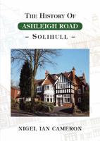 The History of Ashleigh Road, Solihull