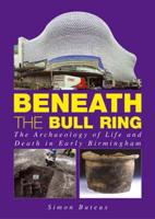 Beneath the Bull Ring