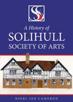 A History of Solihull Society of Arts