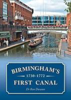 Birmingham's First Canal (1730-1772)
