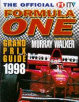 The Official ITV Formula One 1998 Grand Prix Guide
