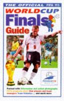 The Official FIFA World Cup Finals Guide