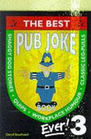 The Best Pub Joke Book Ever! 3