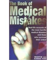 The Book of Medical Mistakes