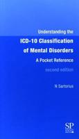 Understanding the ICD-10 Classification of Mental Disorders