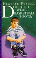 Does God Wear Basketball Boots?