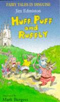 Huff Puff And Ruffly