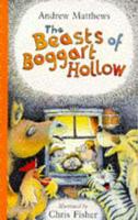 The Beasts of Boggart Hollow