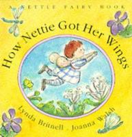 How Nettie Got Her Wings