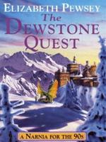 The Dewstone Quest