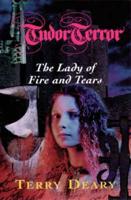 The Lady of Fire and Tears