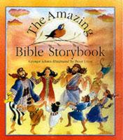 The Amazing Bible Story Book