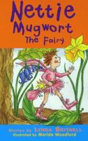Nettie Mugwort the Fairy