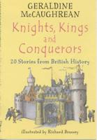 Knights, Kings and Conquerors