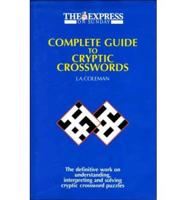 "Sunday Express" Complete Guide to Cryptic Crosswords