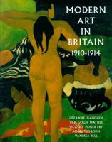 Modern Art in Britain, 1910-1914