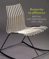 Austerity to Affluence