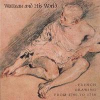 Watteau and His World