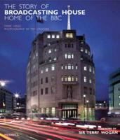 The Story of Broadcasting House