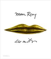 Man Ray, Lee Miller