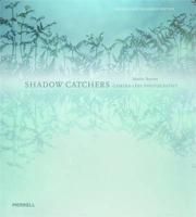 Shadow Catchers