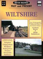 British Railways Past and Present. No. 22 Wiltshire