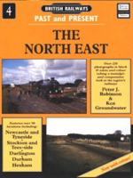 British Railways Past and Present. No. 4 North East