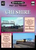 British Railways Past and Present. No. 40 Cheshire