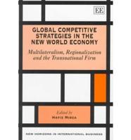 Global Competitive Strategies in the New World Economy