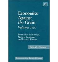 Economics Against the Grain