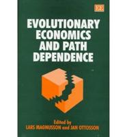 Evolutionary Economics and Path Dependence